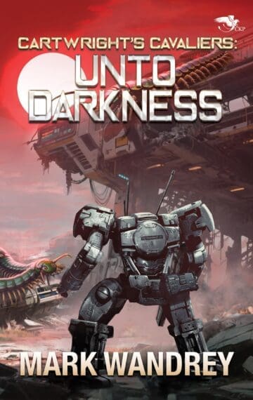 Cartwright’s Cavaliers: Unto Darkness